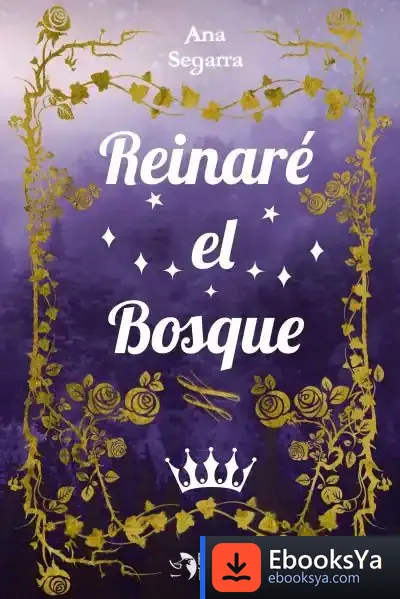 Descargar Reinaré El Bosque