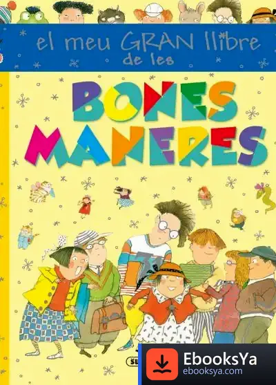 Descargar El Meu Primer Llibre. Bones Maneres de Ana Serna Vara