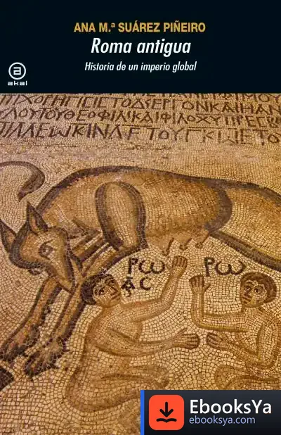 Descargar Roma Antigua: Historia De Un Imperio Global