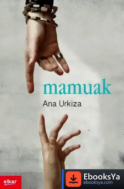 Descargar Mamuak de Ana Urkiza