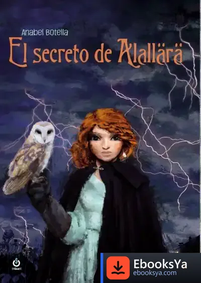 Descargar El Secreto De Alallärä de Anabel Botella