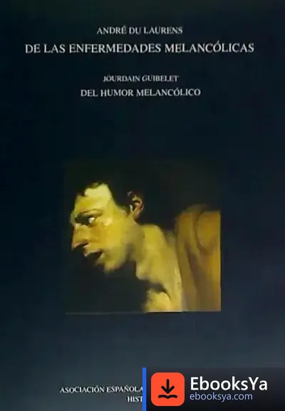 Descargar De Las Enfermedades Melancolicas de Andrés Torres Queiruga