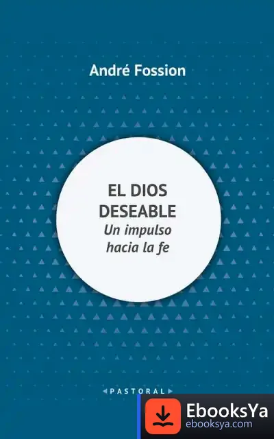 Descargar El Dios Deseable de Arturo García Ramos