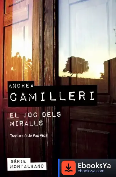 Descargar El Joc Dels Miralls de Andrea Camilleri