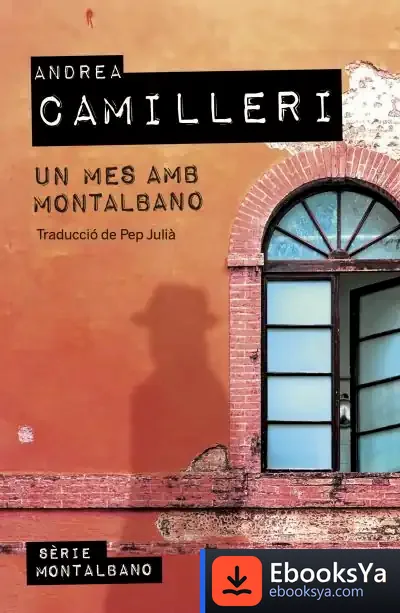 Descargar Un Mes Amb Montalbano de Andrea Camilleri