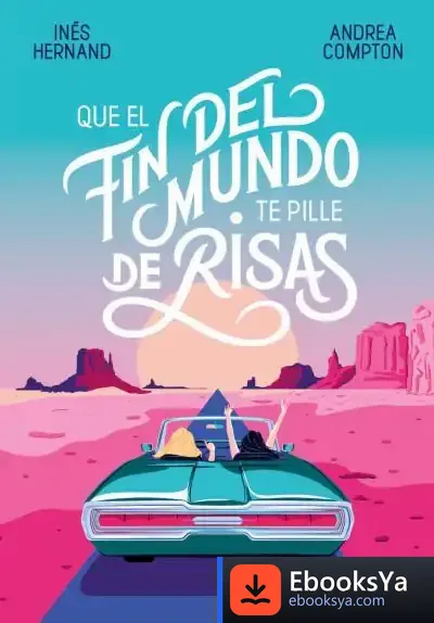 Descargar Que El Fin Del Mundo Te Pille De Risas