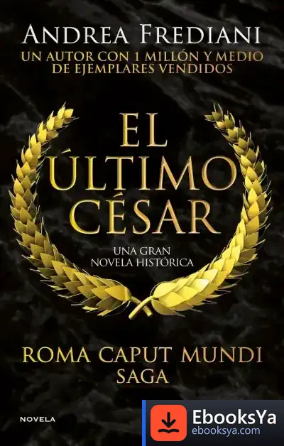 Descargar El Último Emperador: Roma Caput Mundi 2 de Andrea Frediani
