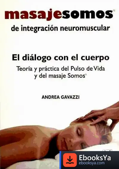 Descargar Masaje Somos De Integración Neuromuscular de Dario Fo