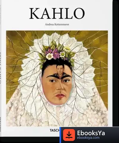 Descargar Kahlo de Andrea Kettenmann