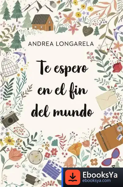 Descargar Te Espero En El Fin Del Mundo