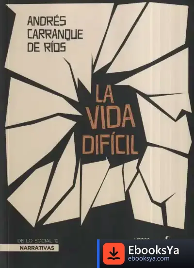 Descargar La Vida Difícil