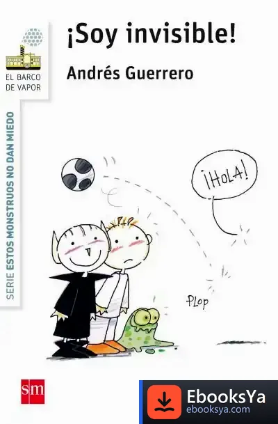 Descargar ¡Soy Invisible! de Andrés Guerrero