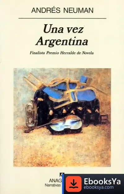 Descargar Una Vez Argentina de Andrés Neuman
