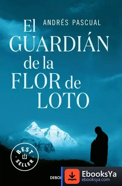 Descargar El Guardián De La Flor De Loto de Andrés Pascual