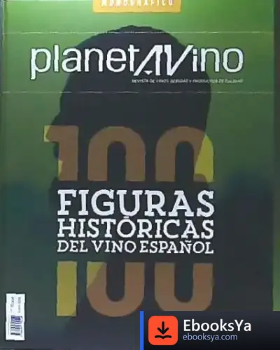 Descargar 100 Figuras Históricas Del Vino Español