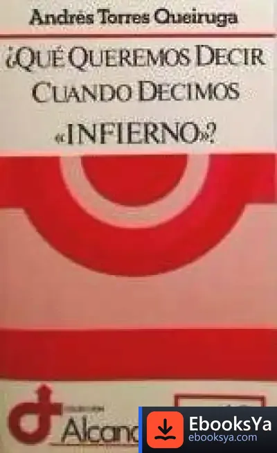 Descargar Qué Queremos Decir Cuando Decimos «Infierno»?