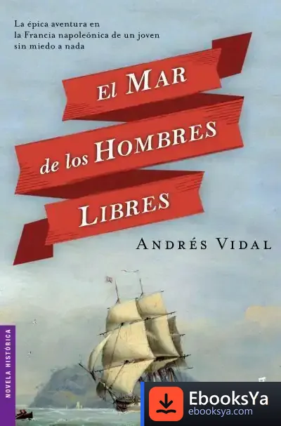 Descargar El Mar De Los Hombres Libres