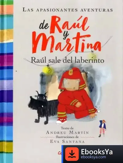 Descargar Raúl Sale Del Laberinto de Andreu Martín