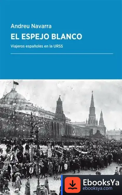 Descargar El Espejo Blanco de Andreu Navarra Ordoño