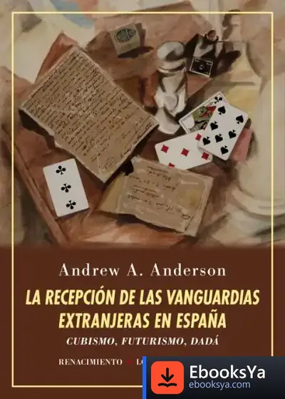 Descargar La Recepción De Las Vanguardias Extranjeras En España