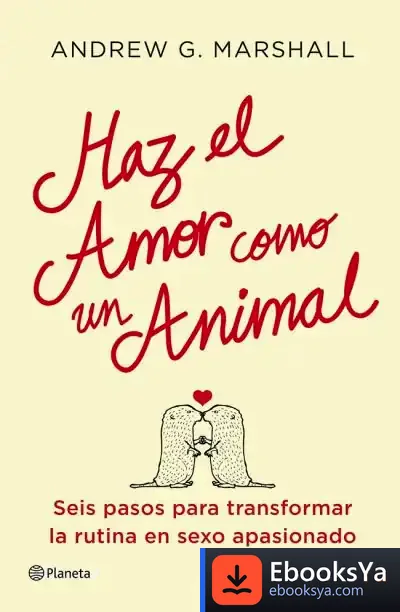 Descargar Haz El Amor Como Un Animal