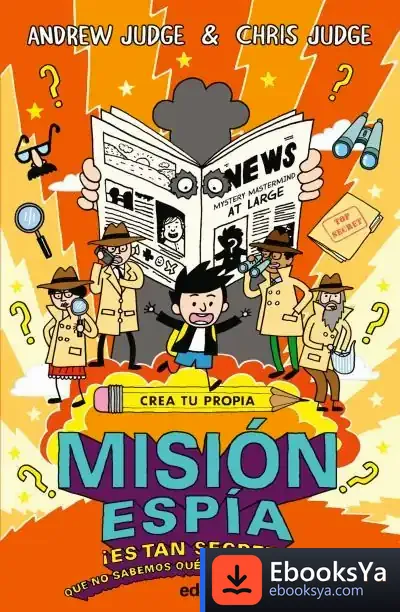 Descargar Crea Tu Propia Misión Espía de Andrew Judge