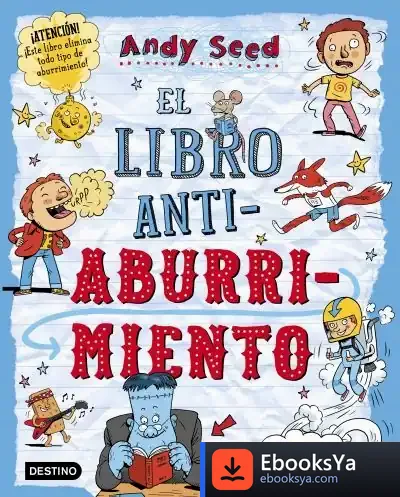 Descargar El Libro Antiaburrimiento de Andy Seed