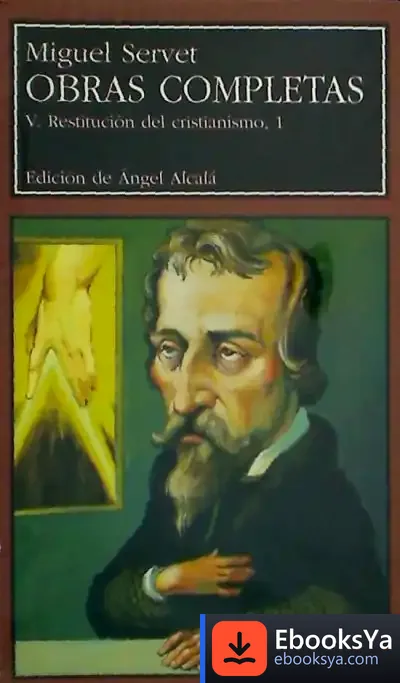 Descargar Restitución Del Cristianismo 2