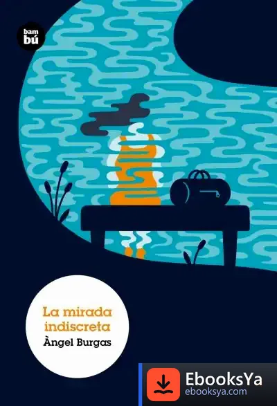 Descargar La Mirada Indiscreta