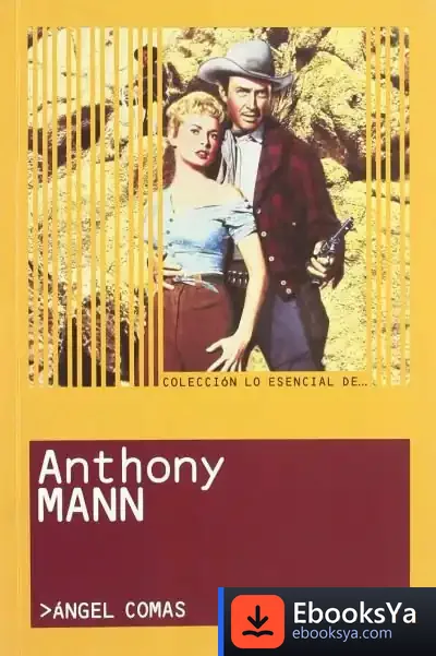 Descargar Anthony Mann de Àngel Comas