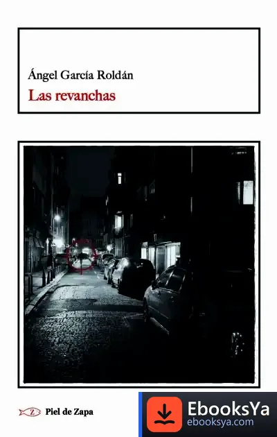 Descargar Las Revanchas de Angel García Roldán