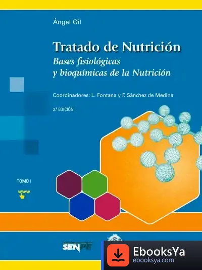 Descargar Tratado De Nutrición 1. Bases Fisiológicas Y Bioquímicas De La Nutrición