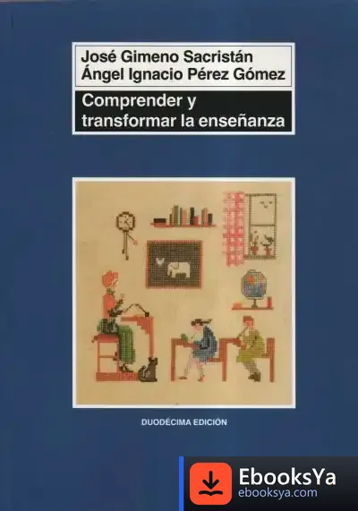 Descargar Comprender Y Transformar La Enseñanza