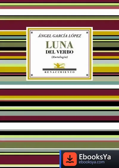 Descargar Luna Del Verbo de Ángel López García