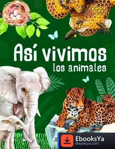 Descargar Así Vivimos Los Animales