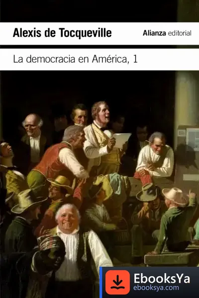 Descargar La Democracia En América, 1 de Ángel Rivero Rodríguez