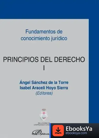 Descargar Principios Del Derecho I de Ángel Sánchez de la Torre