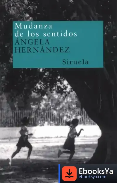 Descargar Mudanza De Los Sentidos
