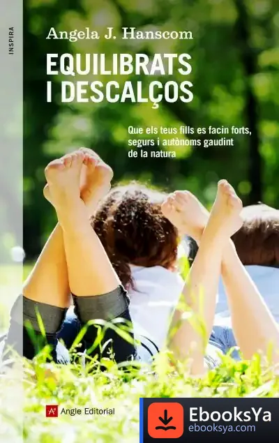 Descargar Equilibrats I Descalços de Angela J. Hanscom