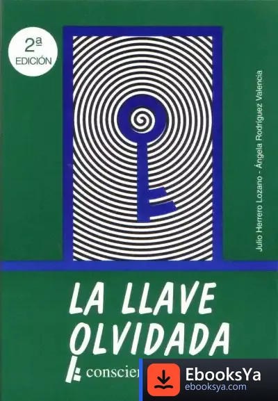 Descargar La Llave Olvidada: Consciencia Creativa