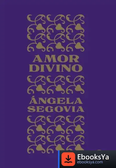 Descargar Amor Divino de Ángela Segovia