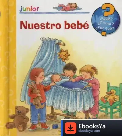 Descargar ¿Qué? Junior. Nuestro Bebe