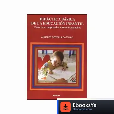 Descargar Didáctica Básica De La Educación Infantil de Ian Beck