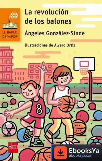 Descargar La Revolución De Los Balones de Ángeles González-sinde