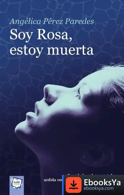 Descargar Soy Rosa, Estoy Muerta