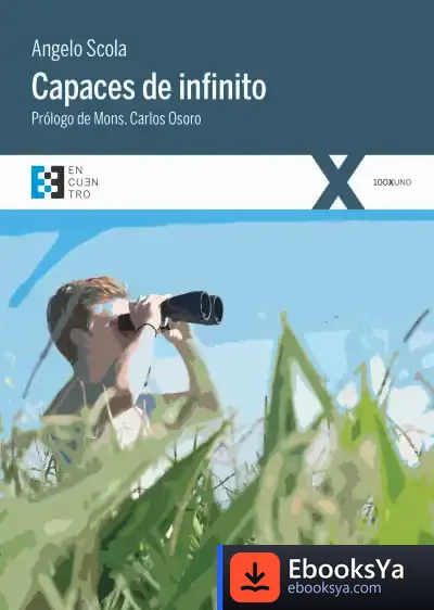 Descargar Capaces De Infinito de Angelo Scola