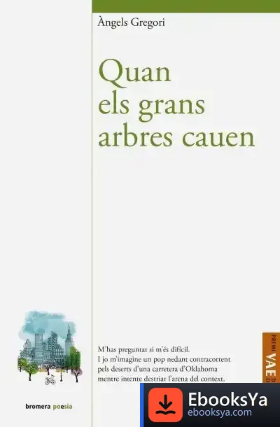 Descargar Quan Els Grans Arbres Cauen