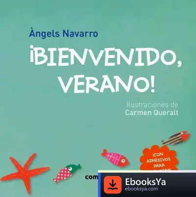 Descargar ¡Bienvenido, Verano! de Àngels Navarro