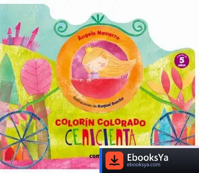 Descargar Cenicienta. Colorín Colorado de Àngels Navarro
