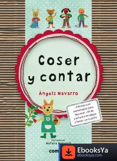Descargar Coser Y Contar de Àngels Navarro